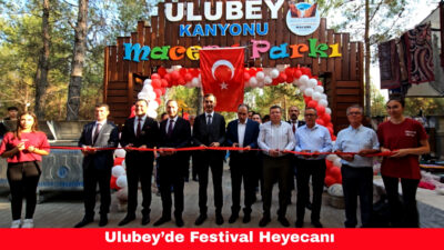 Ulubey’de Festival Coşkusu: 16. Kanyon Kültür ve Turizm Festivali Törenle Başladı