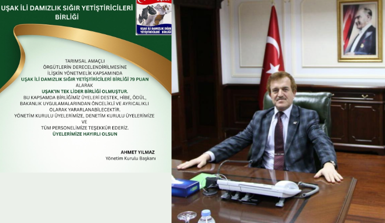 “Uşak’ta Lider Birlik: Damızlık Sığır Yetiştiricileri” Uşak İli Damızlık Sığır Yetiştiricileri Birliği, Tarımsal Amaçlı Örgütler Derecelendirmesinde