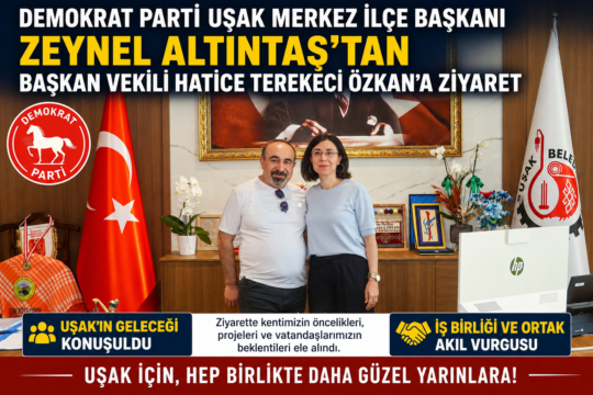 Demokrat Parti Uşak Merkez İlçe Başkanı Zeynel Altıntaş, Uşak Belediye