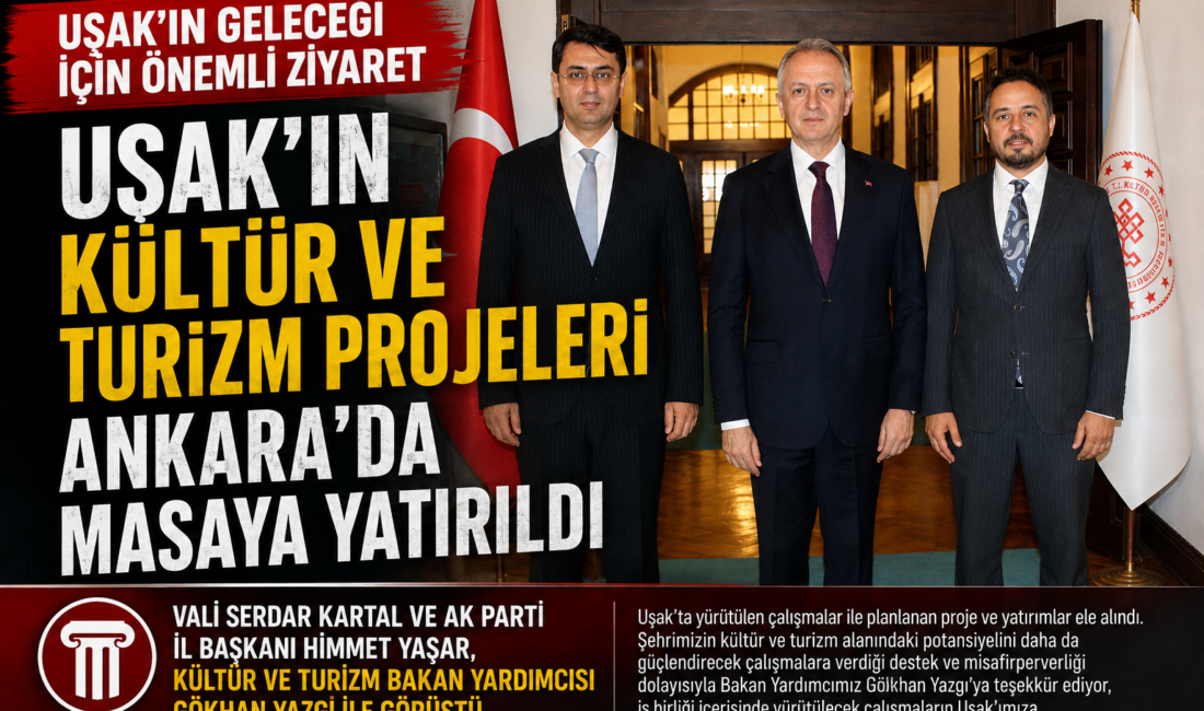 Uşak Valisi Serdar Kartal ve