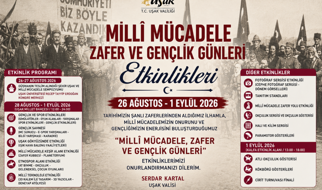 &nbsp; T.C. Uşak Valiliği tarafından 26 Ağustos – 1 Eylül